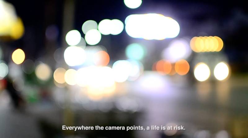 'Everywhere the camera points, a life is at risk.' (Excerpt from the video text)